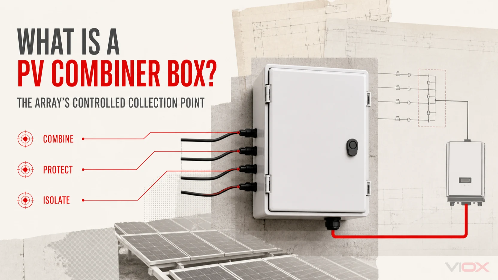 PV combiner box as the collection point between multiple solar strings and an inverter